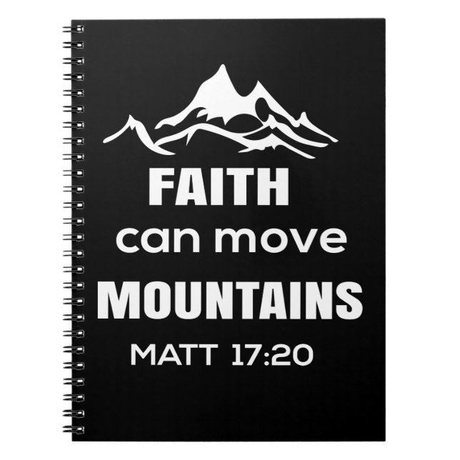 Faith can move mountains notebook (Front)