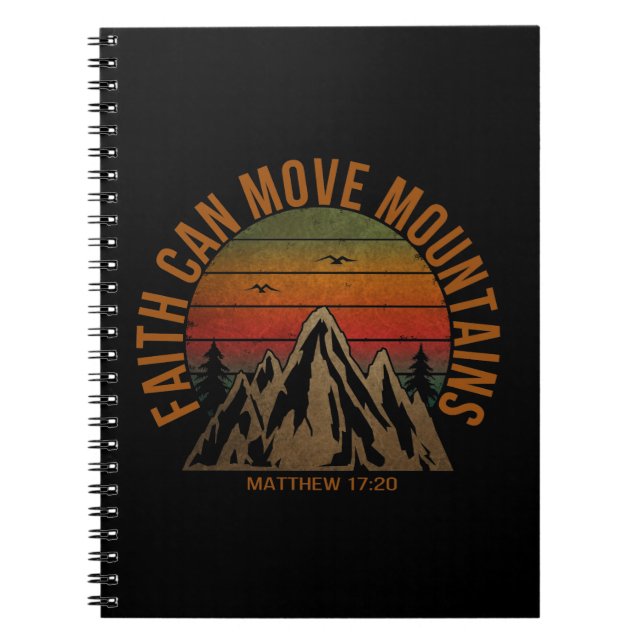 faith can move mountains  notebook (Front)