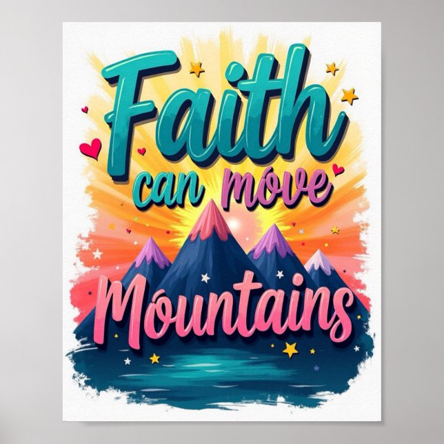 Faith can move mountains poster (Front)