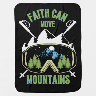Faith Can Move Mountains Quote Baby Blanket