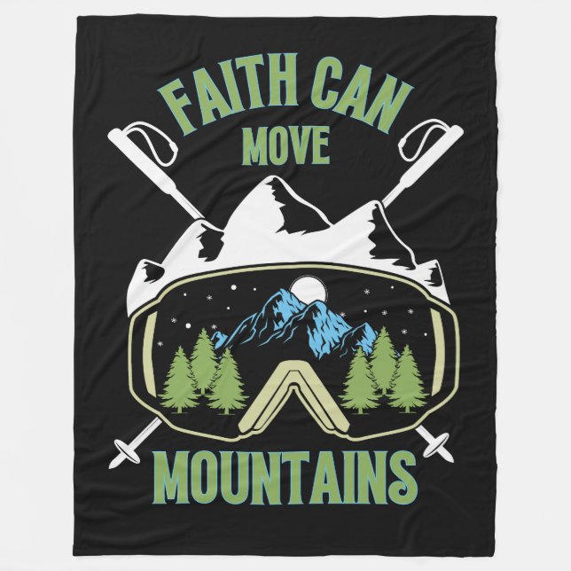Faith Can Move Mountains Quote Fleece Blanket (Front)
