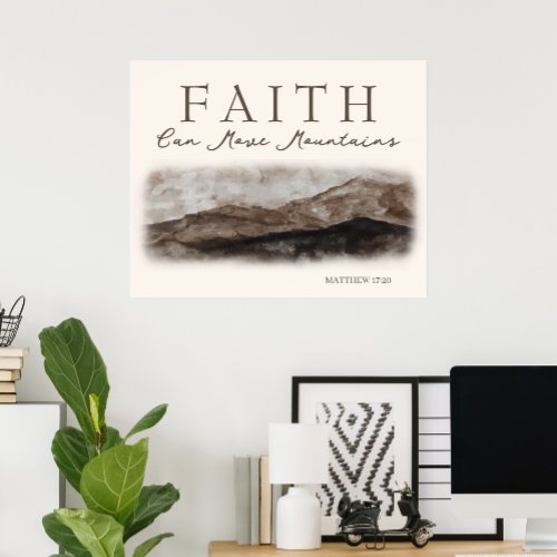 Faith Can Move Mountains Rocky Landscape Painting Poster