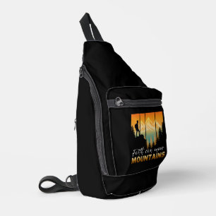 Faith Can Move Mountains Sling Bag