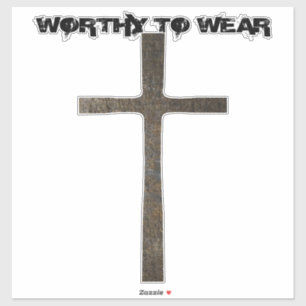 Faith Cross Armor- Worthy To Wear Sticker