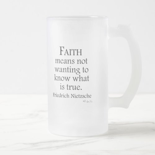 Faith Defined By Nietzsche Frosted Glass Beer Mug