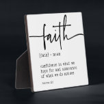 Faith Definition Hebrews 11:1 Christian Sign Plaque<br><div class="desc">For questions or changes you might want made to this design,  please contact the designer Megan at megan@emmasuebowtique.com

All Customer service request,  for examples orders,  billing,  shipping,  please contact Zazzle directly.</div>