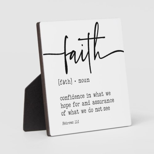 Faith Definition Hebrews 111 Christian Sign Plaque