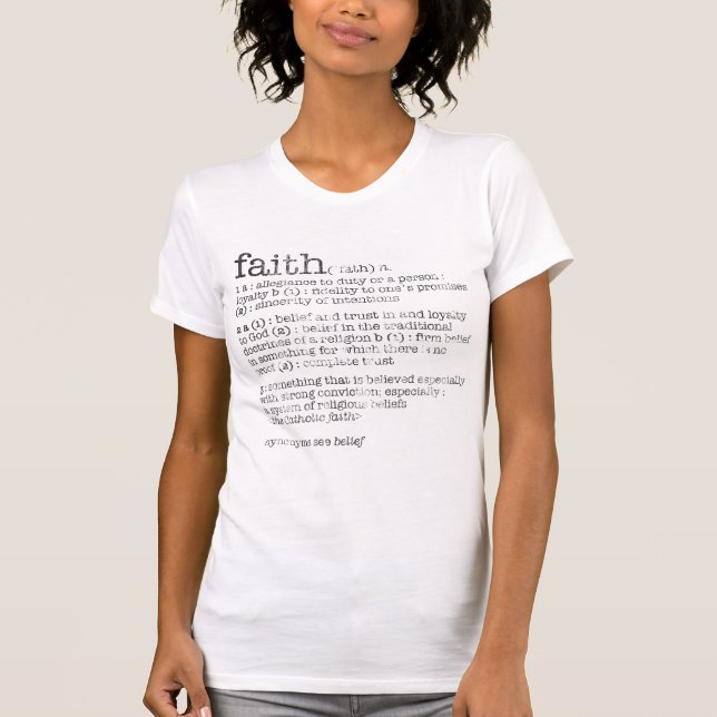 faith definition T-Shirt (Front)
