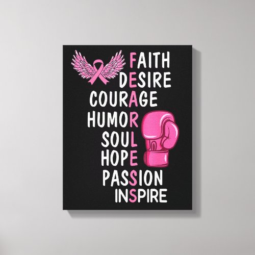 Faith Desire Courage Soul Passion Breast Cancer Aw Canvas Print