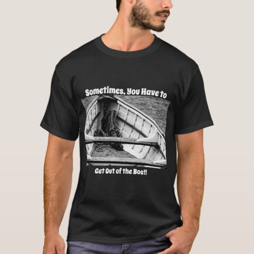 Faith  Encouragement T_Shirt  Get Out of the Boat