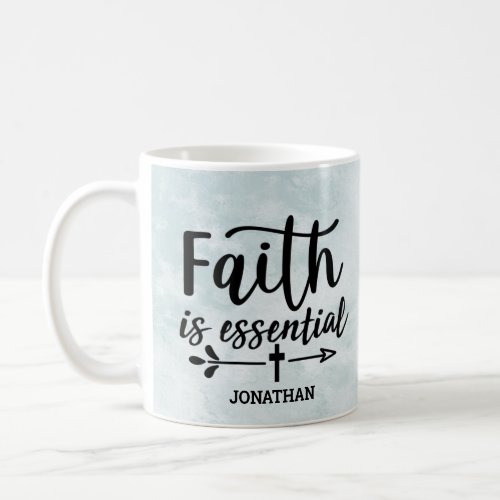 Faith Essential Personalized  Coffee Mug