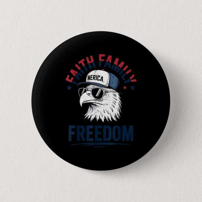Faith Family Dom Bald Eagle Patriotic Boys America Button (Front)