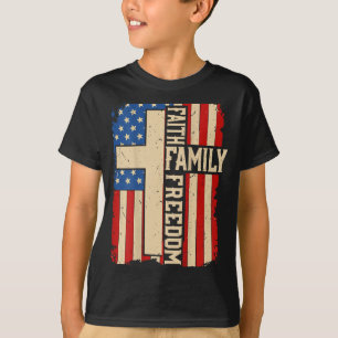 Faith Family Dom God Country Patriotic Christian O T-Shirt