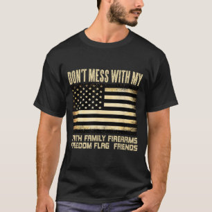 Faith Family Firearms Dom Flag Friends American T-Shirt