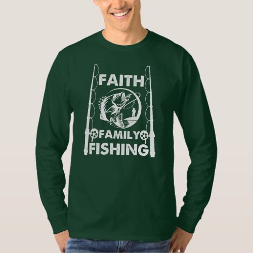 Faith Family Fishing Christian Fisherman  T_Shirt
