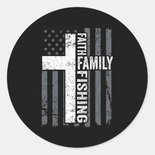 Faith Family Fishing Funny Christian Cross Classic Round Sticker