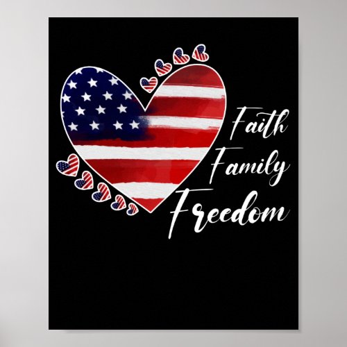 Faith Family Freedom 4th July American Patriotic Poster
