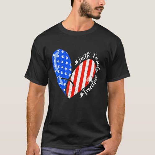 Faith Family Freedom American Flag Heart 4th Of Ju T_Shirt