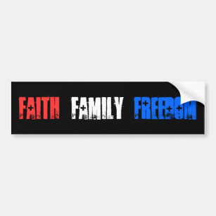 "Faith Family Freedom" Bumper Sticker