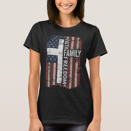 Faith Family Freedom Patriotic Christian Vintage U T_Shirt