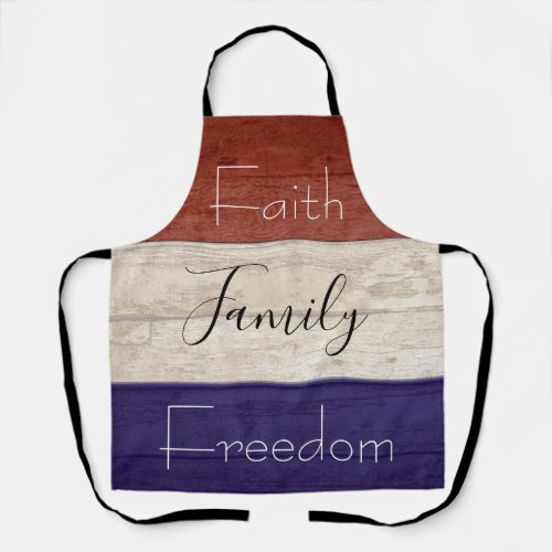 Faith family freedom patriotic wood  apron
