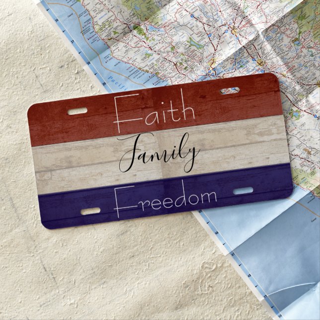 Faith family freedom patriotic wood  license plate (In Situ)