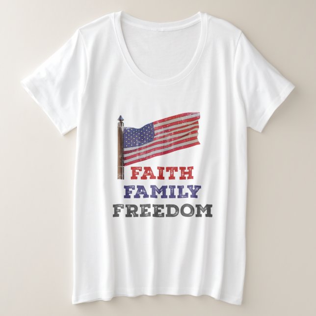 Faith Family Freedom Plus Size T-Shirt (Design Front)