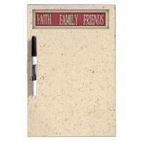 Faith Family Friends Dry Erase Board