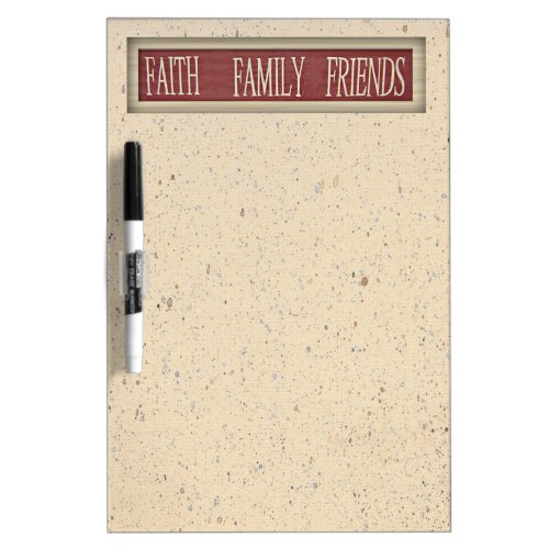 Faith Family Friends Dry Erase Board