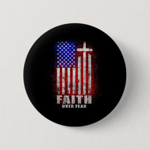 Faith Fear Christian Cross Jesus Christ Men Women Button