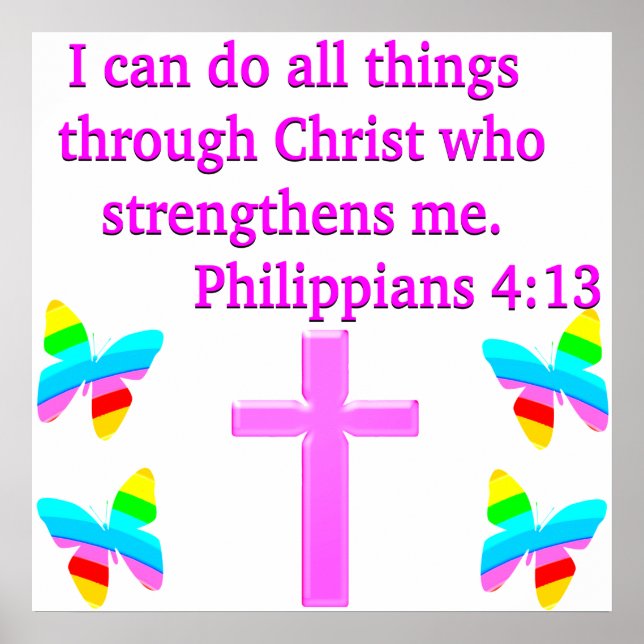 FAITH FILLED PHILIPPIANS 4:13 DESIGN POSTER (Front)
