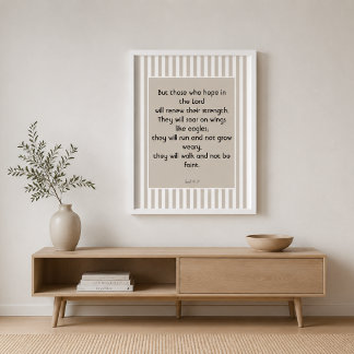 Faith Filled Scripture Strength Isaiah 40:31 Bible Poster