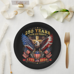 Faith Freedom 250 Years 1776 2026 Patriotic Eagle Paper Plates