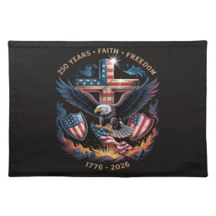 Faith Freedom 250 Years 250th Anniversary  Cloth Placemat
