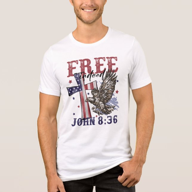 Faith & Freedom: John 8:36 Tri-Blend Shirt (Front)