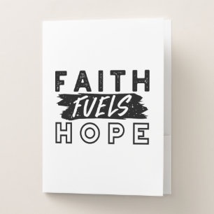 Faith Fuels Hope Quote – Uplifting Christian Art Pocket Folder