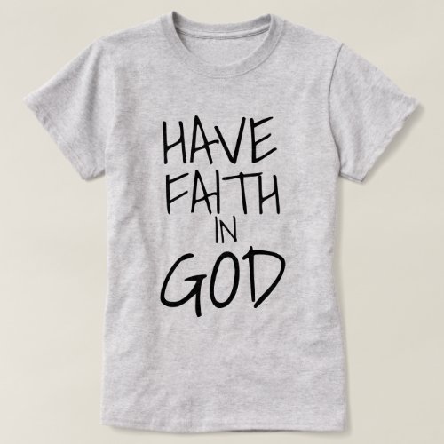 Faith Gifts Collection _  T_Shirt