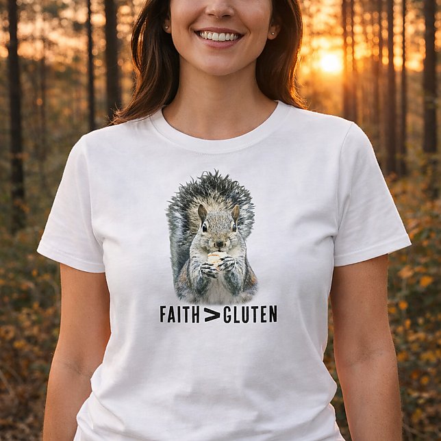 Faith Greater Than Gluten Funny Christian Squirrel T-Shirt (Funny Faith Over Gluten Squirrel Shirt )