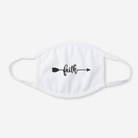 Faith Hand Lettered Arrow White Cotton Face Mask
