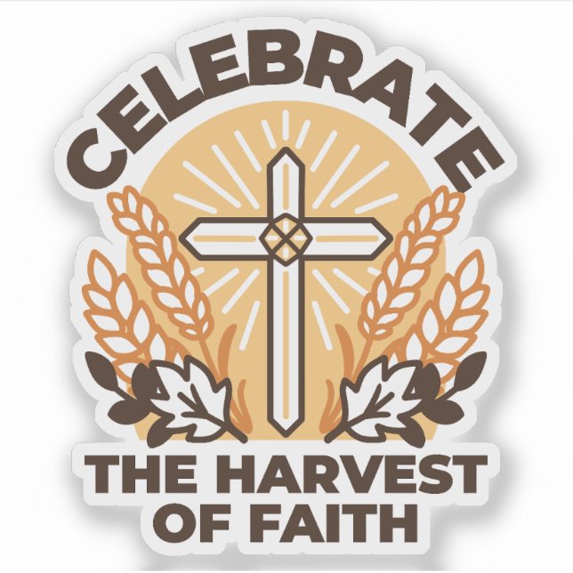 Faith Harvest Celebration – Inspirational Art Sticker (Front)