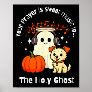 Faith-holy Ghost Music & Prayer For Christian Poster