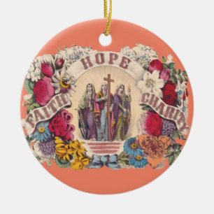 Faith, Hope and Charity Theological virtues Ceramic Ornament