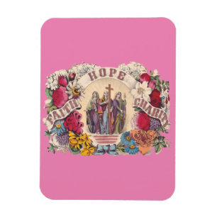 Faith, Hope and Charity Theological virtues Magnet
