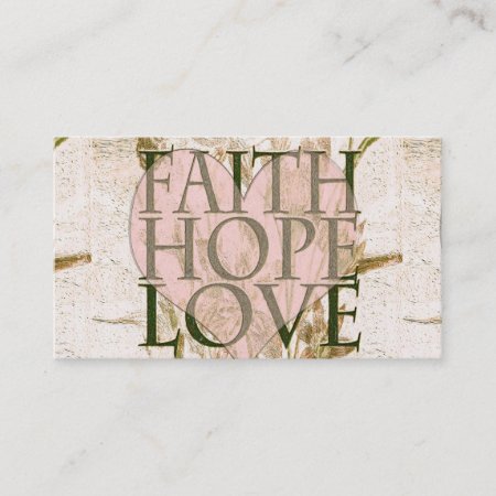 Faith, Hope And Love Business Card