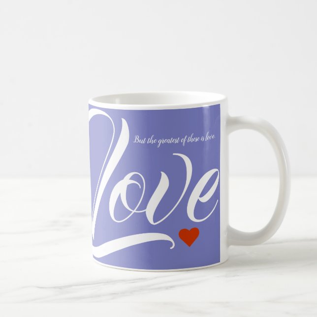 Faith Hope and Love Coffee Mug (Right)