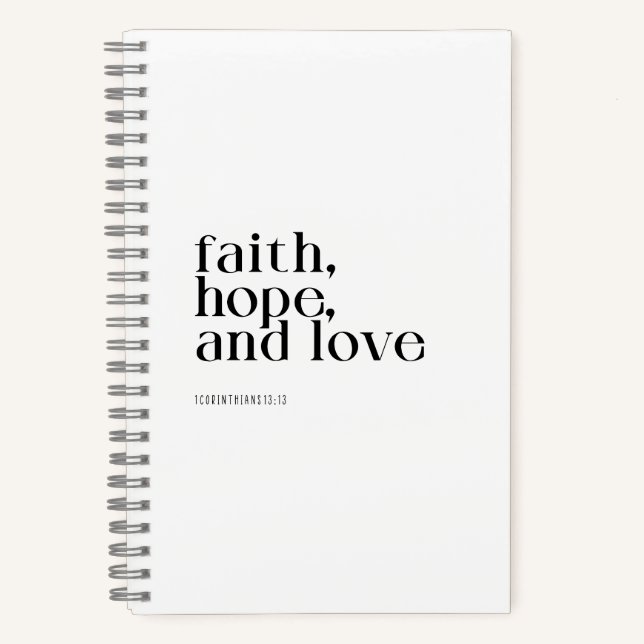 Faith Hope and Love Notebook (Front)