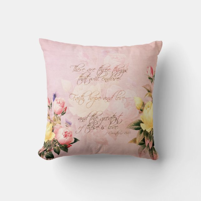 Faith Hope and Love Roses Throw Pillow (Front)