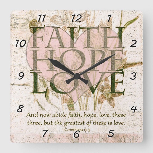 Faith, Hope and Love Square Wall Clock (Front)