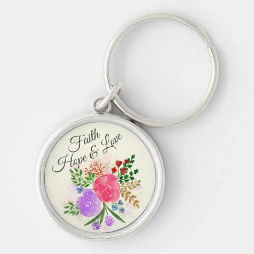 Faith Hope and Love Watercolor Floral Keychain