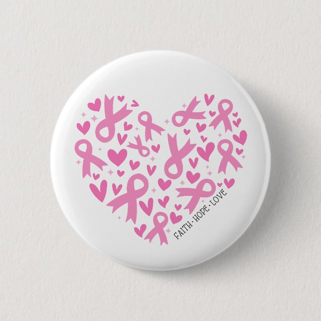 Faith Hope Breast Cancer Pink Ribbon Awareness Button (Front)